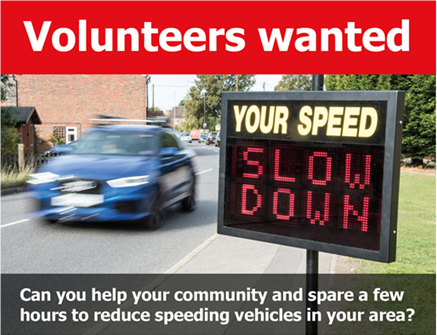 Volunteers Wanted poster, with blue car passing speed sign showing slow down.