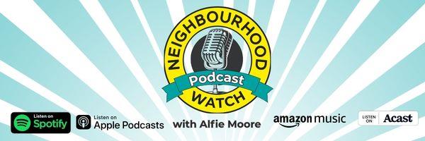 Image shows the logo for the Neighbourhood Watch podcast and logos for listening platforms - Spotify, Apple, Amazon and Acast