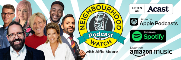Image shows the Neighbourhood Watch logo and the host Alfie Moore and guests.