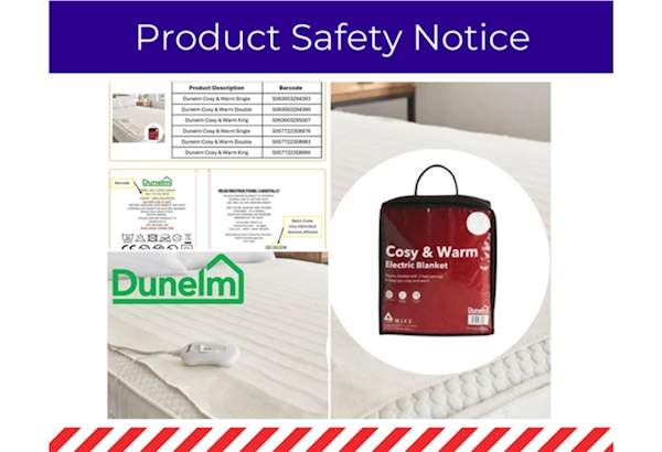 Product Safety Notice, Dunelm Cosy and Warm Electric Blankets