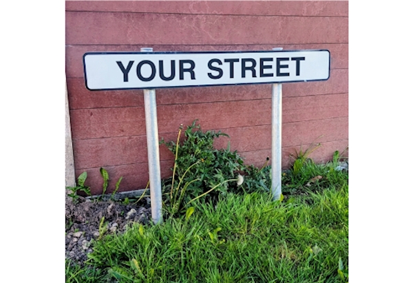 Street Name Plate Sign Reading "Your Street"